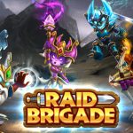 Download Raid Brigade v0.32.00 Apk [Mega Mod]