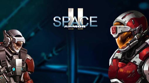 Download Space Armor 2 v1.3.1 MOD APK [Dinheiro Infinito]