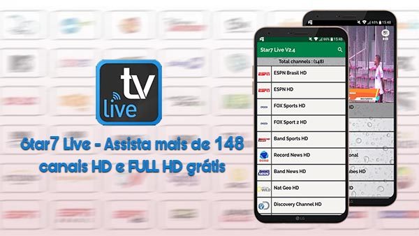 Download Star7 Live APK – Assista mais de 148 canais HD e FULL HD grátis