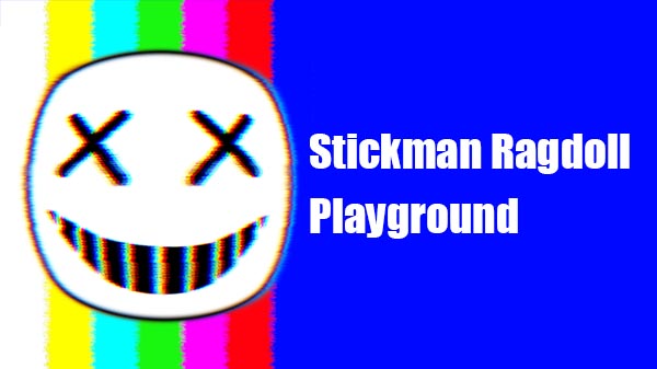 Download Stickman Ragdoll Playground v0.8.1.3 MOD APK [Sem Anúncios]