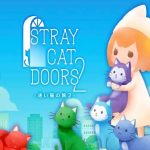 Download Stray Cat Doors2 v1.0.6215 MOD APK [Desbloqueado]