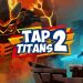 tap-titans-2-v5-16-0-mod-apk-dinheiro-infinito