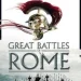the-history-channel-great-battles-of-rome