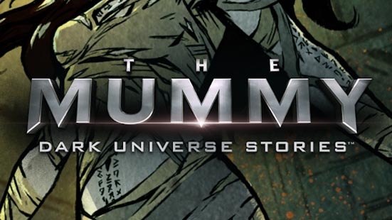 Download The Mummy Dark Universe v0.6 Apk + Data Mod [Unlocked Chapters]
