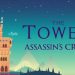 Download The Tower Assassin’s Creed v1.0.4 MOD APK [Money / Premium]