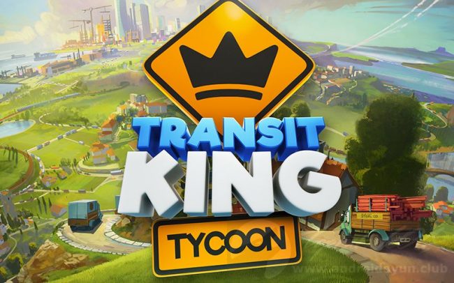 Download Transit King Tycoon v4.25 MOD APK – PARA / ALTIN / YAKIT MODIFICADO