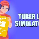 Download Tuber Life Simulator 2 v1.2.7 MOD APK [Dinheiro Infinito]