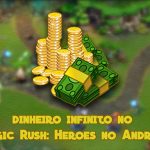 Download Tutorial – Como ter dinheiro infinito no Magic Rush: Heroes Android.