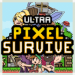ultra-pixel-survive-rpg-survival-mod-apk-v1-0-2-2-dinheiro-infinito