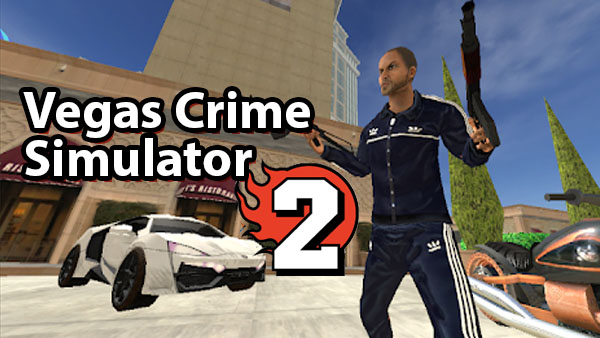 Download Vegas Crime Simulator 2 v3.3.7 MOD APK [Dinheiro Infinito]