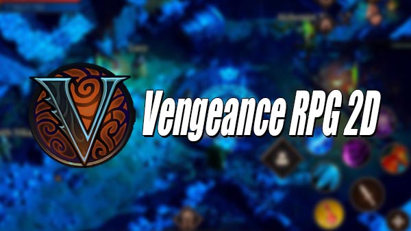 Download Vengeance RPG 2D v1.3.6.1 MOD APK [Dinheiro Infinito]