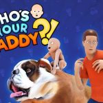 Download Whos Your Daddy v1.0.1.33 FULL APK – VERSÃO COMPLETA