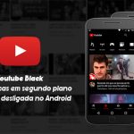 Download Youtube Black – Ouça músicas em segundo plano ou com tela desligada no Android
