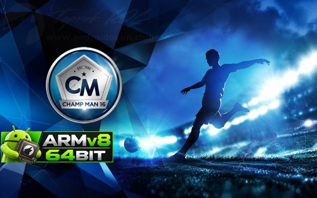 Download Champ Man 16 v1.3.1.198.AOC MOD APK – DINHEIRO INFINITO