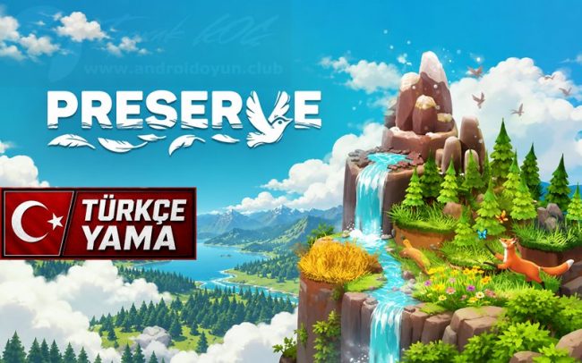 Download Preserve Complete Edition v1.0.18 FULL APK – VERSÃO COMPLETA
