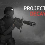 Download Project DECAY Bodycam FPS v2.2 MOD APK – DINHEIRO INFINITO