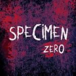 Download Specimen Zero (MOD, Unlocked) 1.1.1